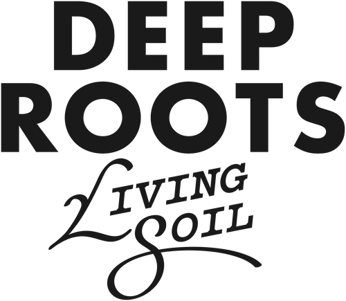 Deep Roots Living Soil